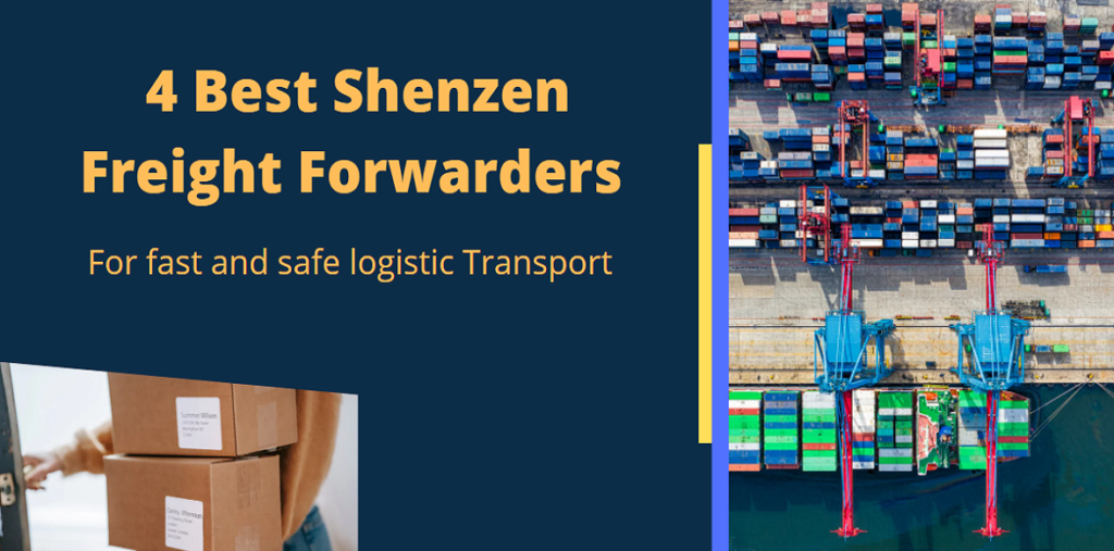 4 Best Shenzen Freight Forwarders
