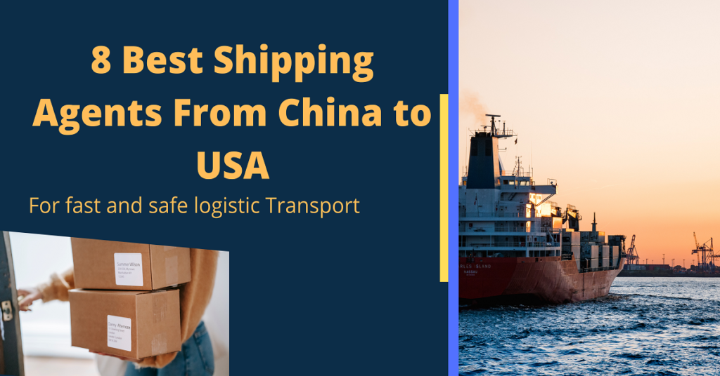 8 Best Shipping Agents From China to USA