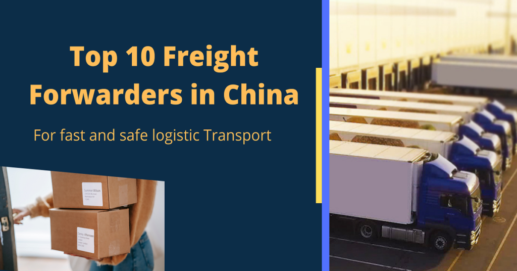 Top 10 Freight Forwarders in China