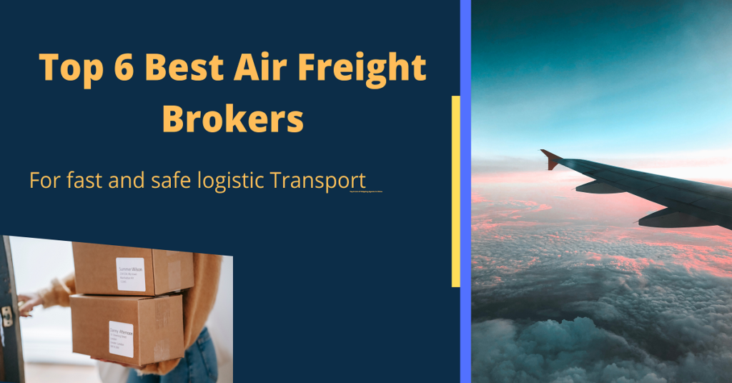 Top 6 Best Air Freight Brokers