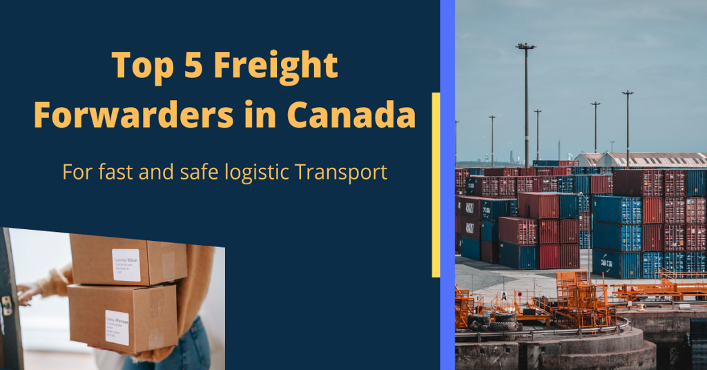 Top 5 Freight Forwarders in Canada