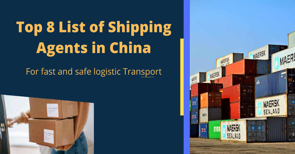Top 8 List of Shipping Agents in China