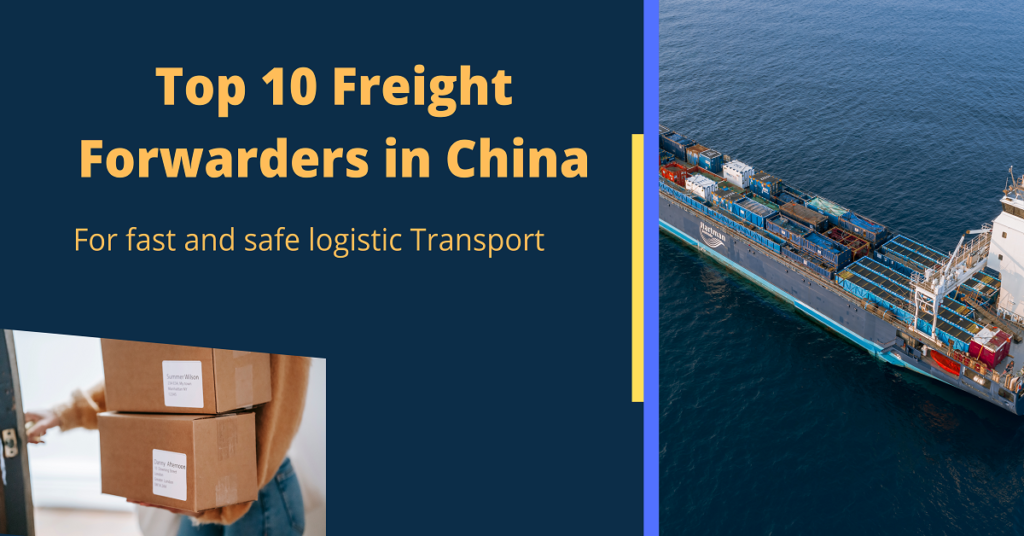 Top 10 Freight Forwarders in China